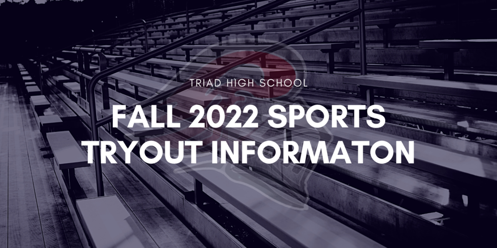 Fall 2022 Sports Tryout Information Release