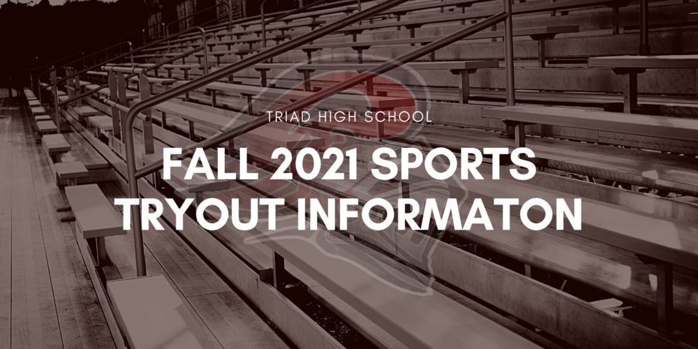THS Fall 2021 Sports Tryout Information