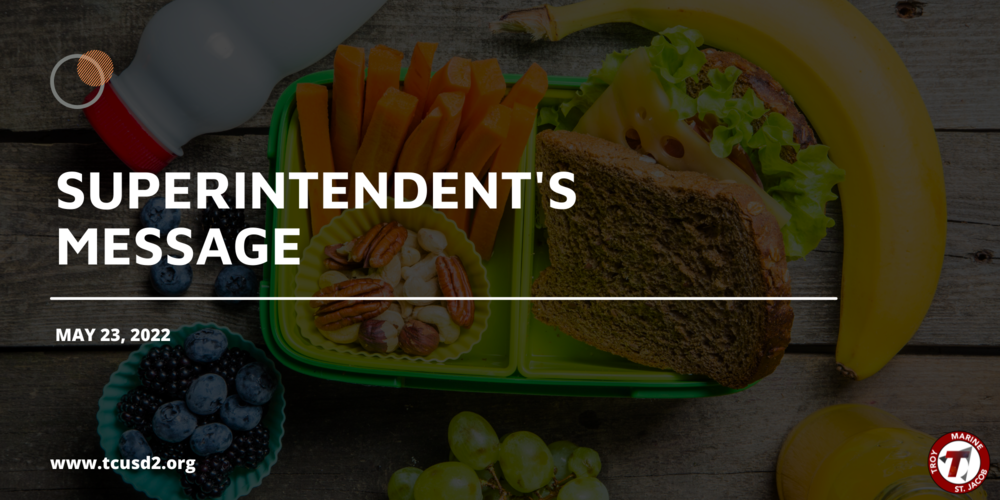 Superintendent's Message - May 23, 2022