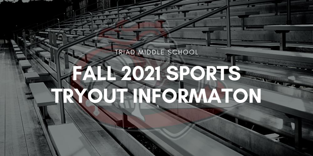 TMS Fall 2021 Sports Tryout Information