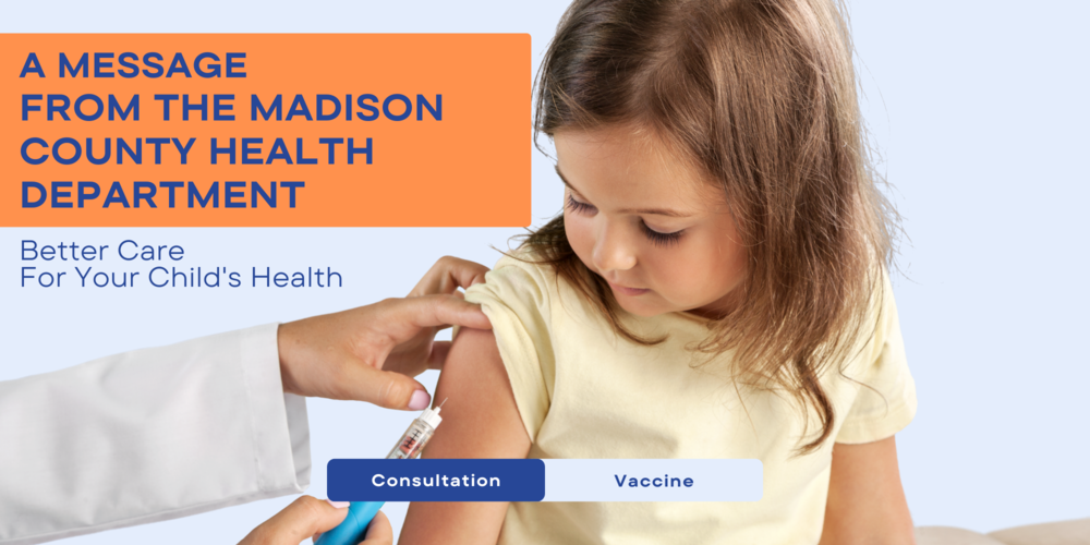Message From The Madison County Health Department