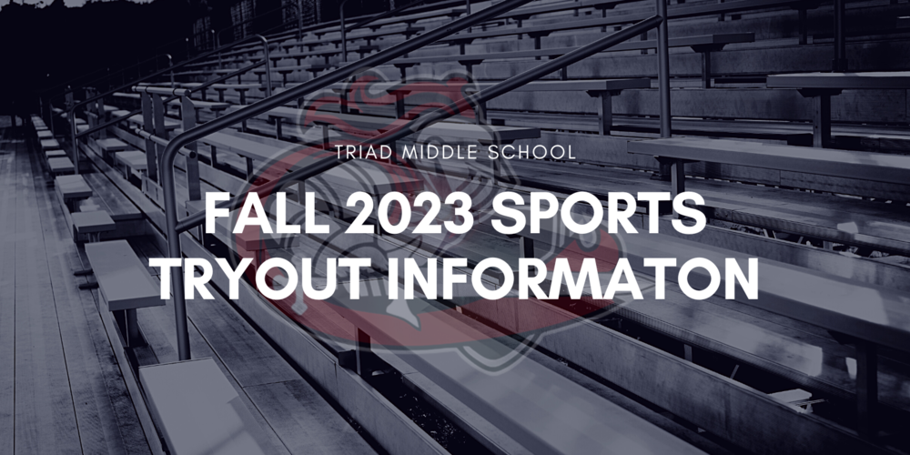 TMS Fall 2023 Sports Tryout Information