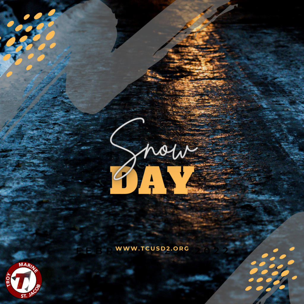 Snow Day ~ January 30, 2023